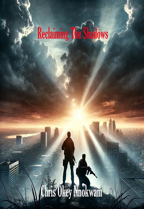 Reclaiming The Shadows book cover - action-packed story with deep emotional resonance and complex character arcs